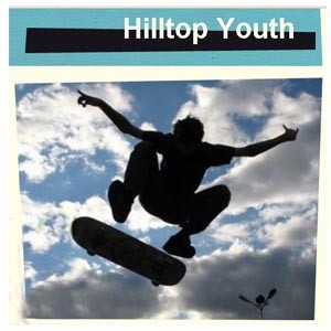 Hilltop Youth Hilltop Youth